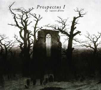 raison d'etre: Prospectus I (redux version) 2CD【予約受付中】