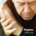 Miquel Gil: Organic